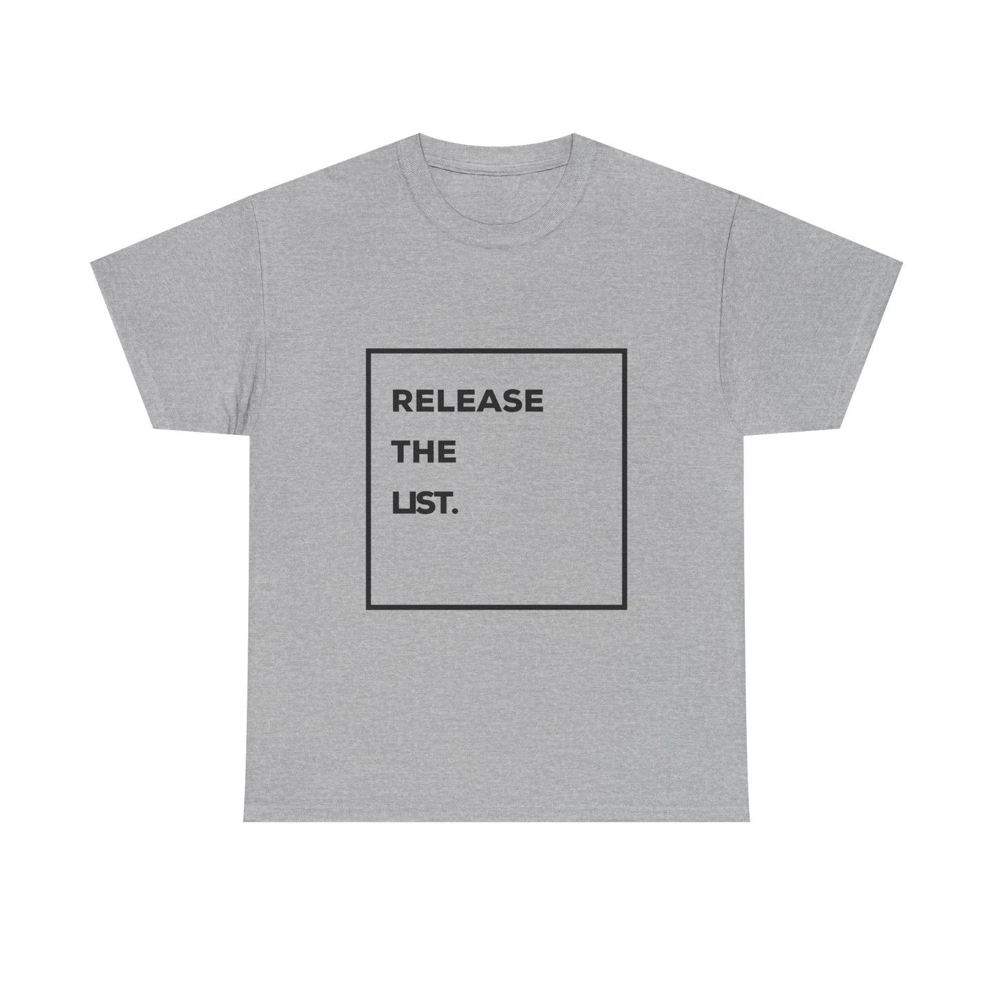 Release The List Tee