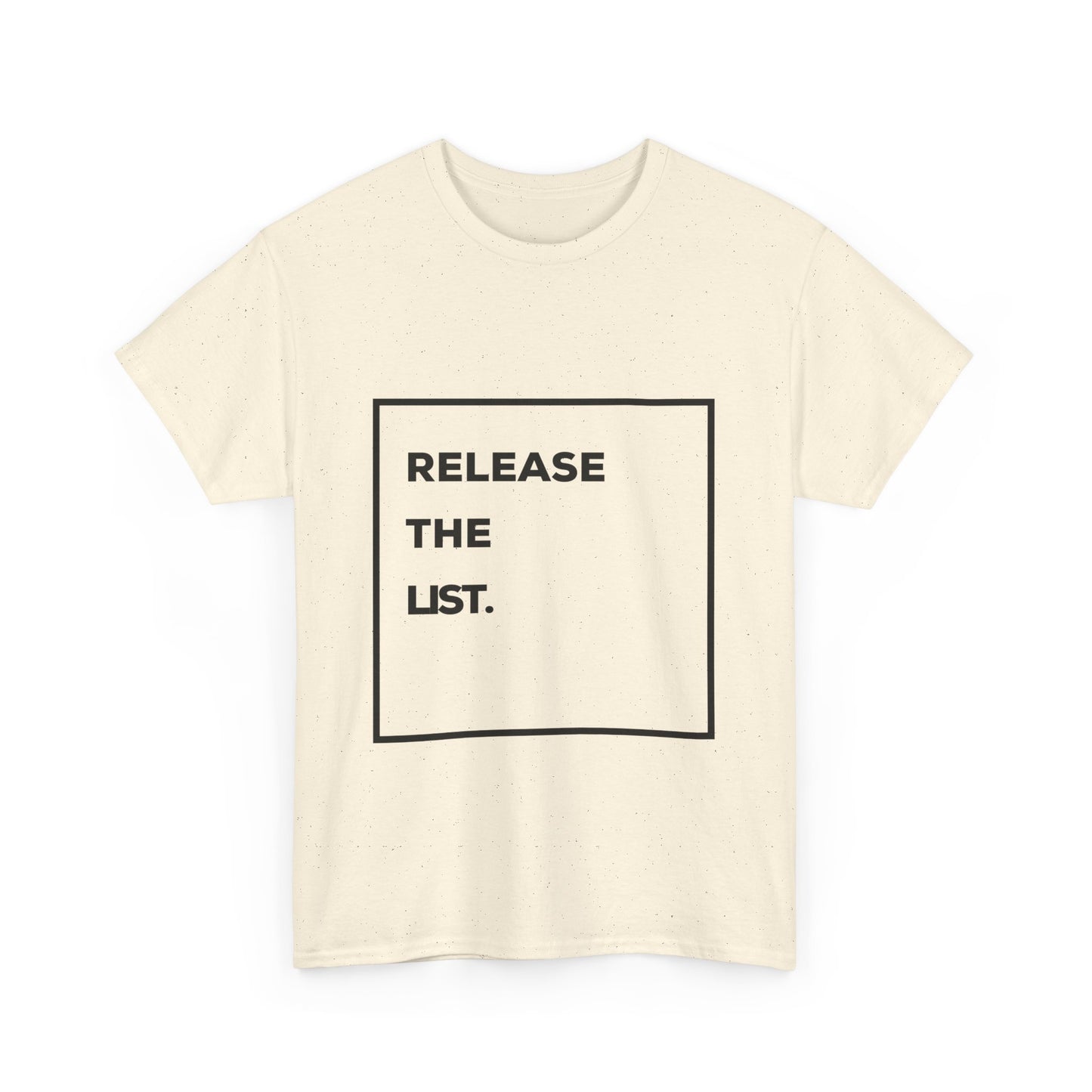 Release The List Tee