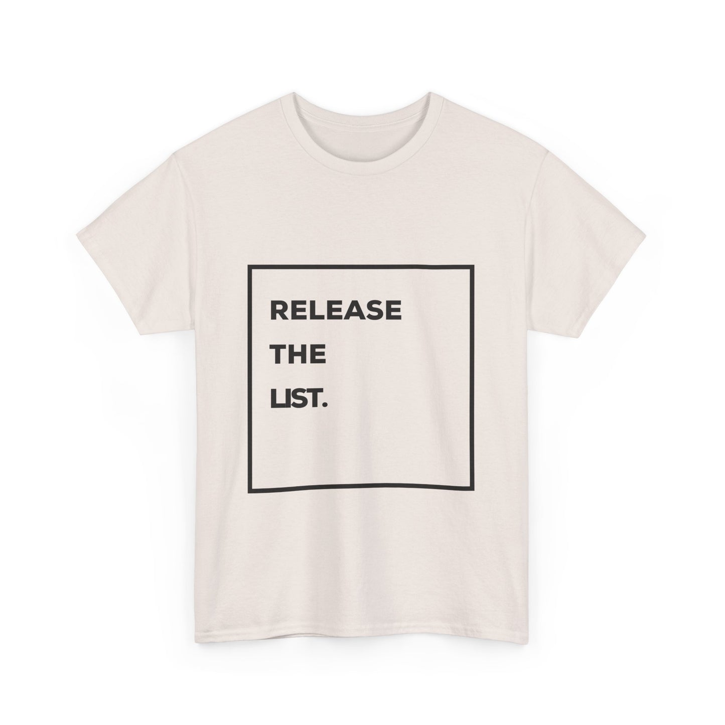 Release The List Tee